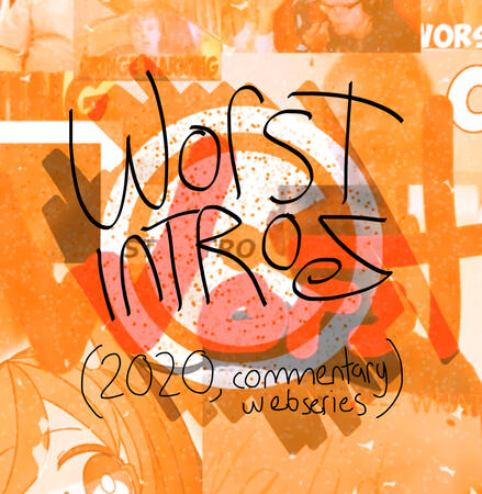 Worst Intros